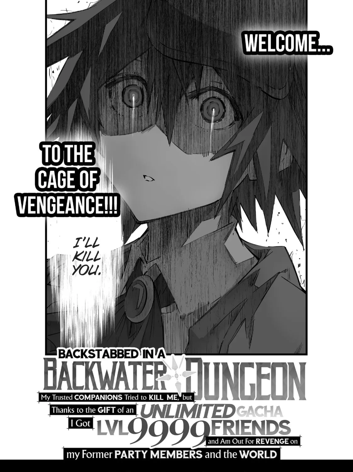 Read Backstabbed in a Backwater Dungeon My Party Tried to Kill Me But Thanks to an Infinite Gacha I Got LVL 9999 Friends and Am Out For Revenge EN Manga Online