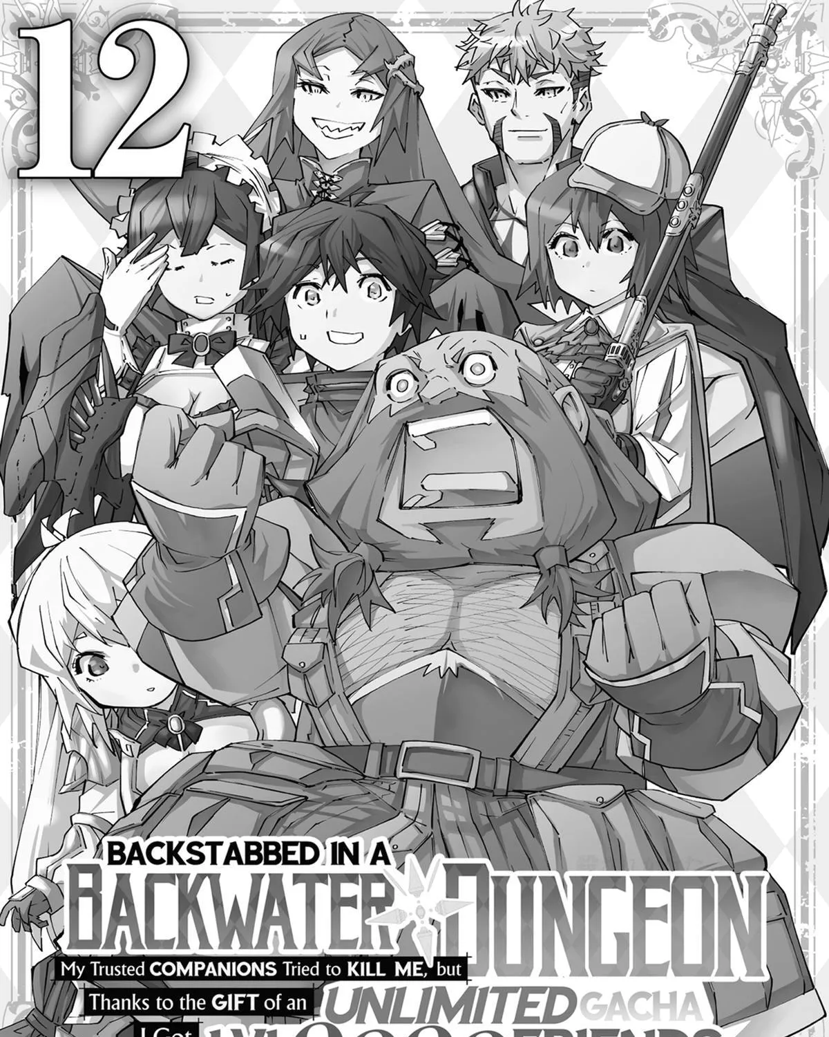 Read Backstabbed in a Backwater Dungeon My Party Tried to Kill Me But Thanks to an Infinite Gacha I Got LVL 9999 Friends and Am Out For Revenge EN Manga Online