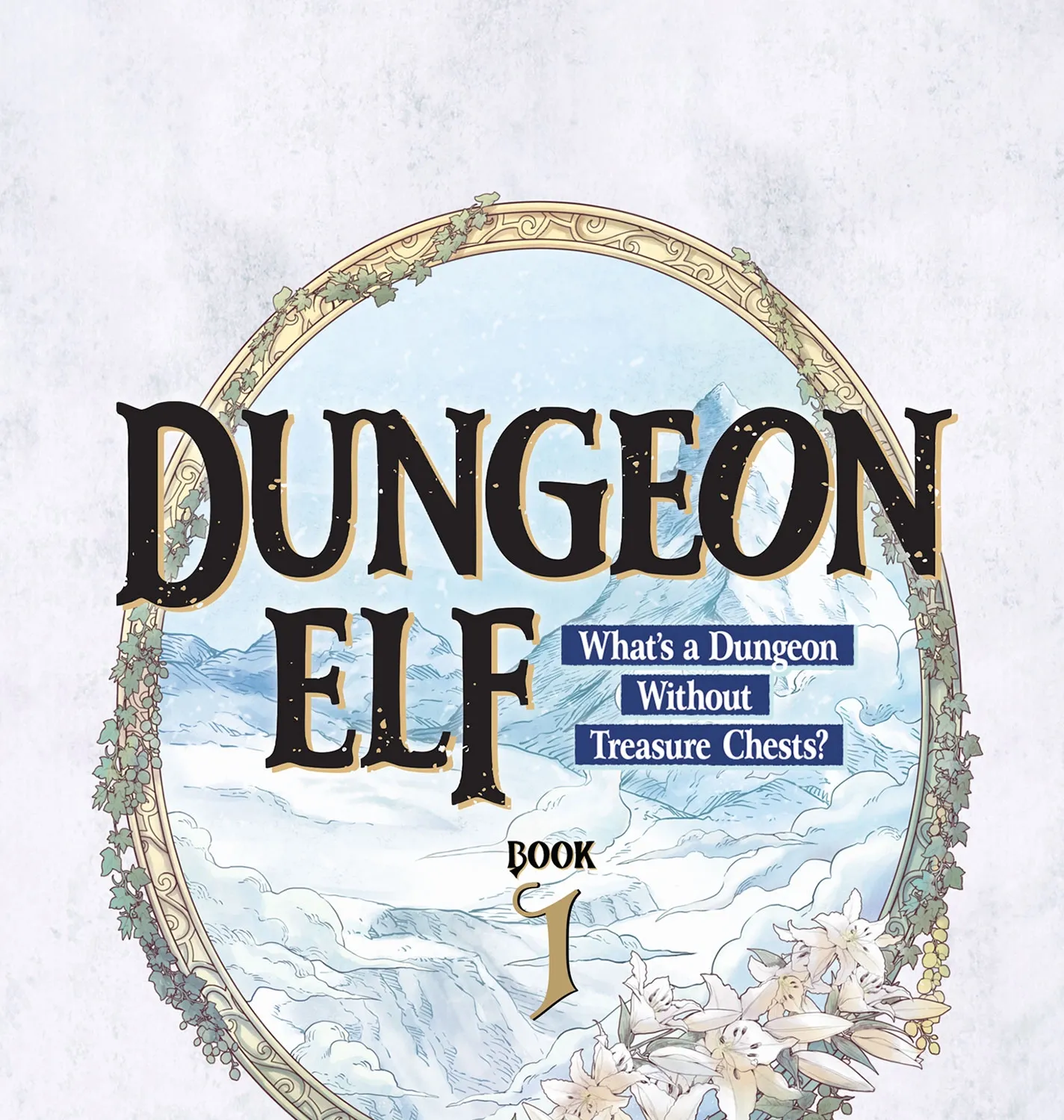Read Dungeon Elf What's a Dungeon without Treasure Chests EN Manga Online