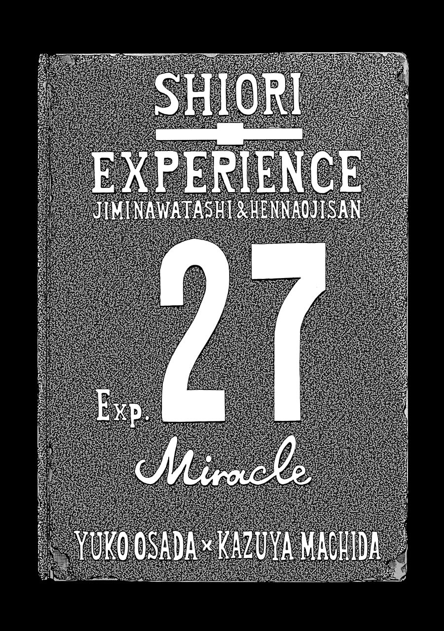 Read Shiori Experience Jimi Na Watashi To Hen Na Oji San EN Manga Online