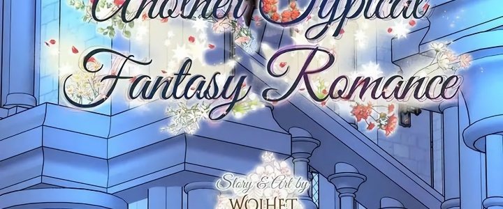 Read Another Typical Fantasy Romance PT Manga Online