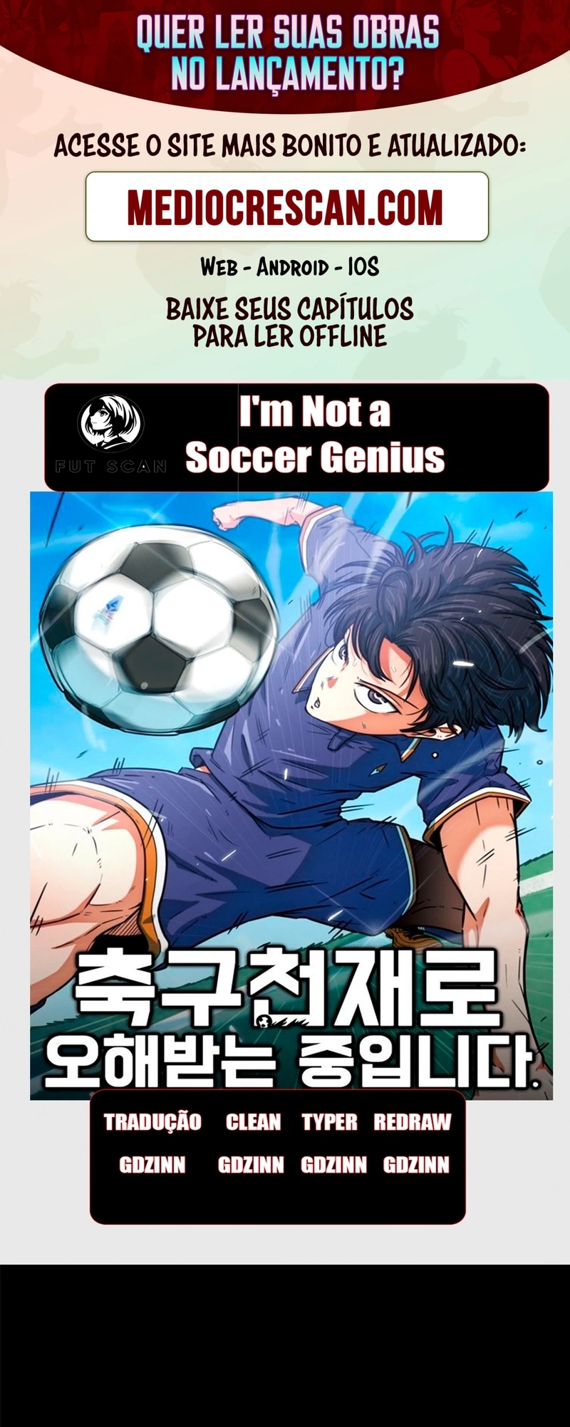 Read I'm Being Mistaken For A Soccer Genius PT Manga Online