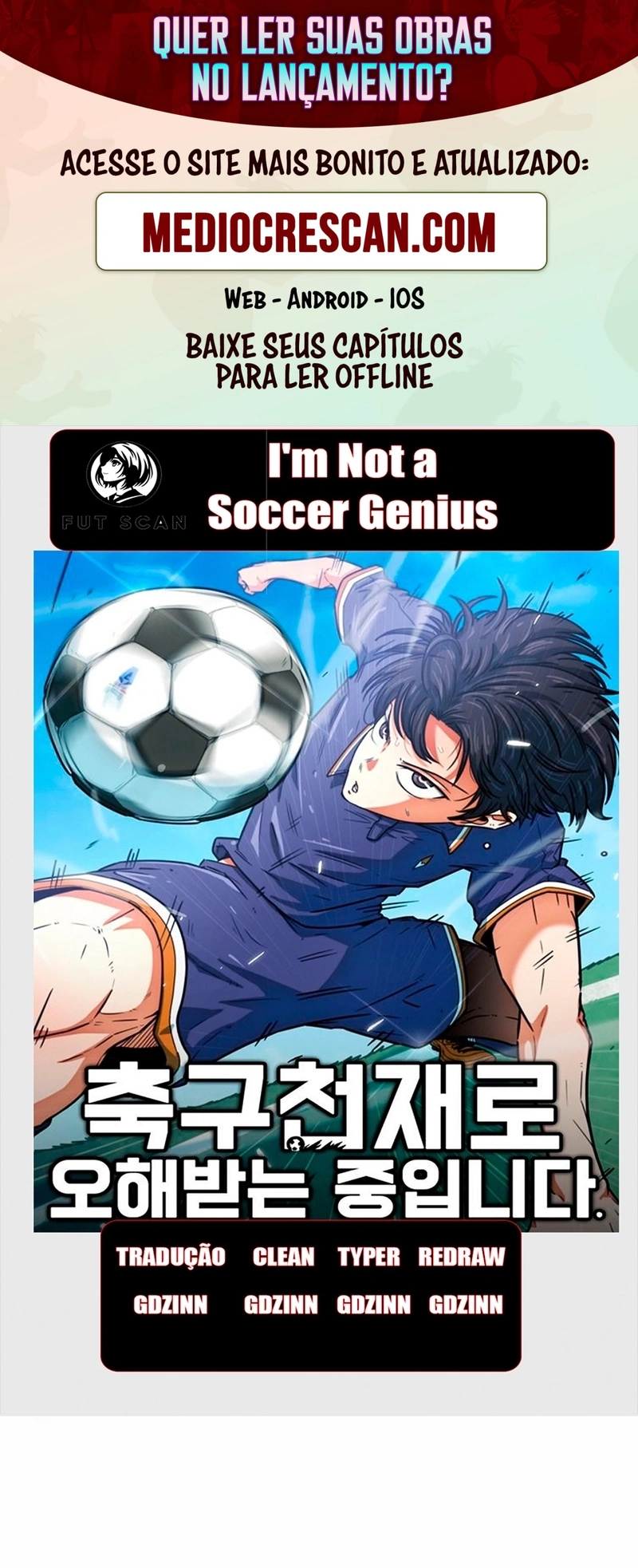 Read I'm Being Mistaken For A Soccer Genius PT Manga Online