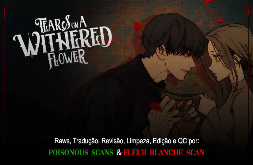 Read Lágrimas Sobre Flores Murchas PT Manga Online