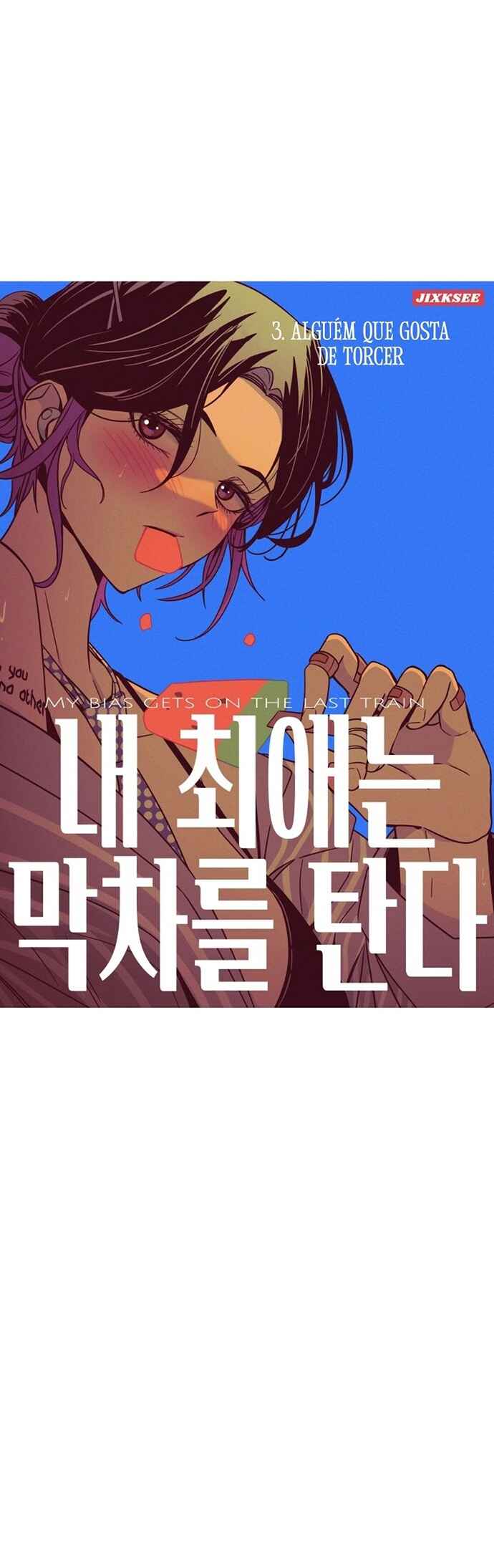 Read My Bias Gets on the Last Train PT Manga Online