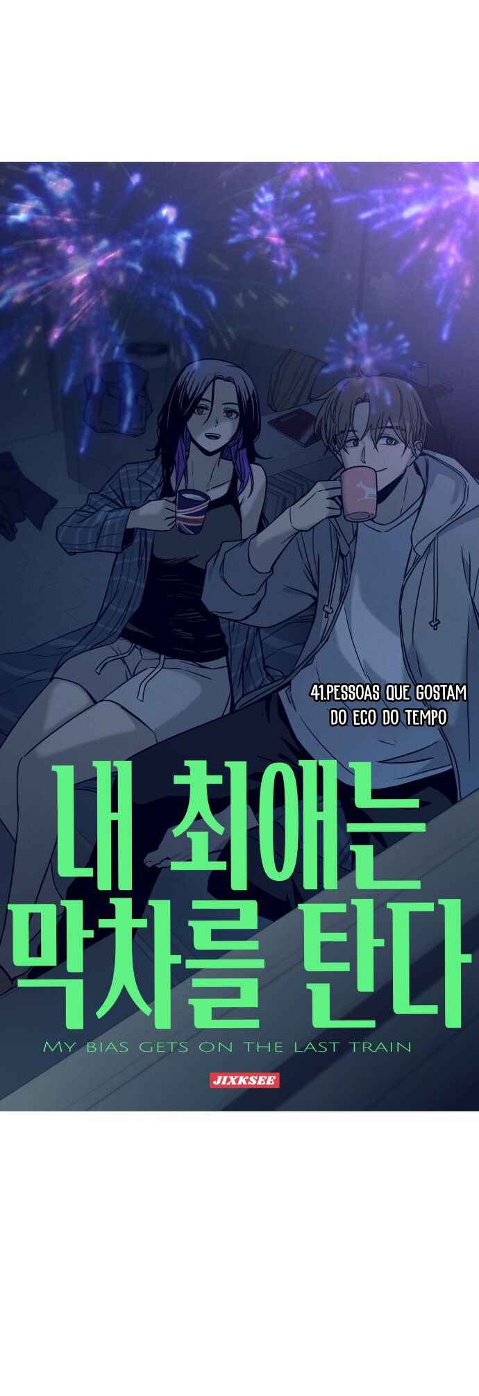 Read My Bias Gets on the Last Train PT Manga Online