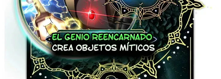 Read El Genio Reencarnado Crea Objetos Míticos ES Manga Online