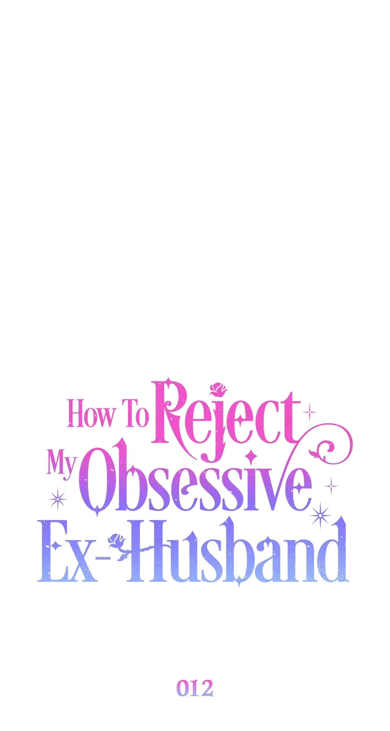 Read How to Reject My Obsessive Ex Husband FR Manga Online