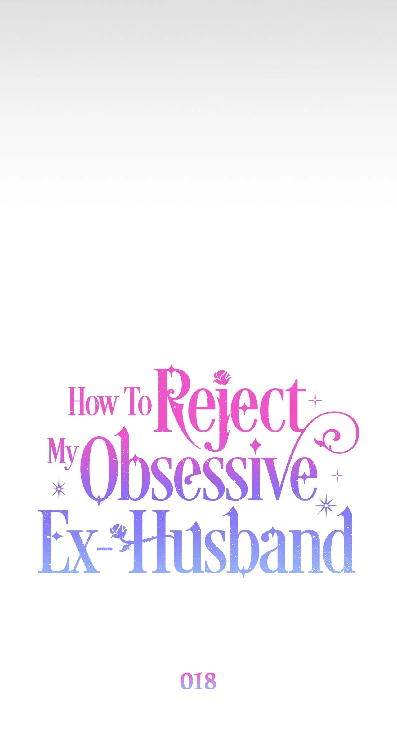 Read How to Reject My Obsessive Ex Husband FR Manga Online