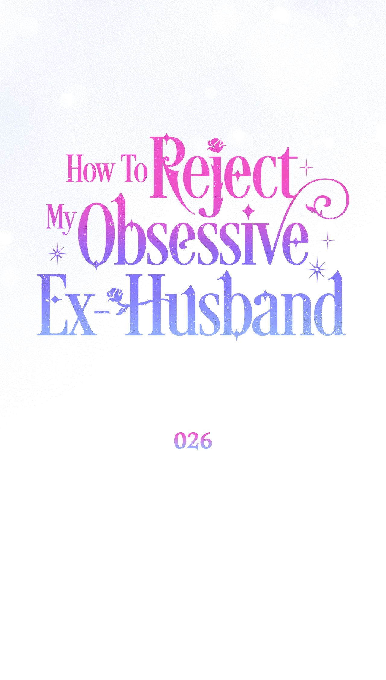 Read How to Reject My Obsessive Ex Husband FR Manga Online