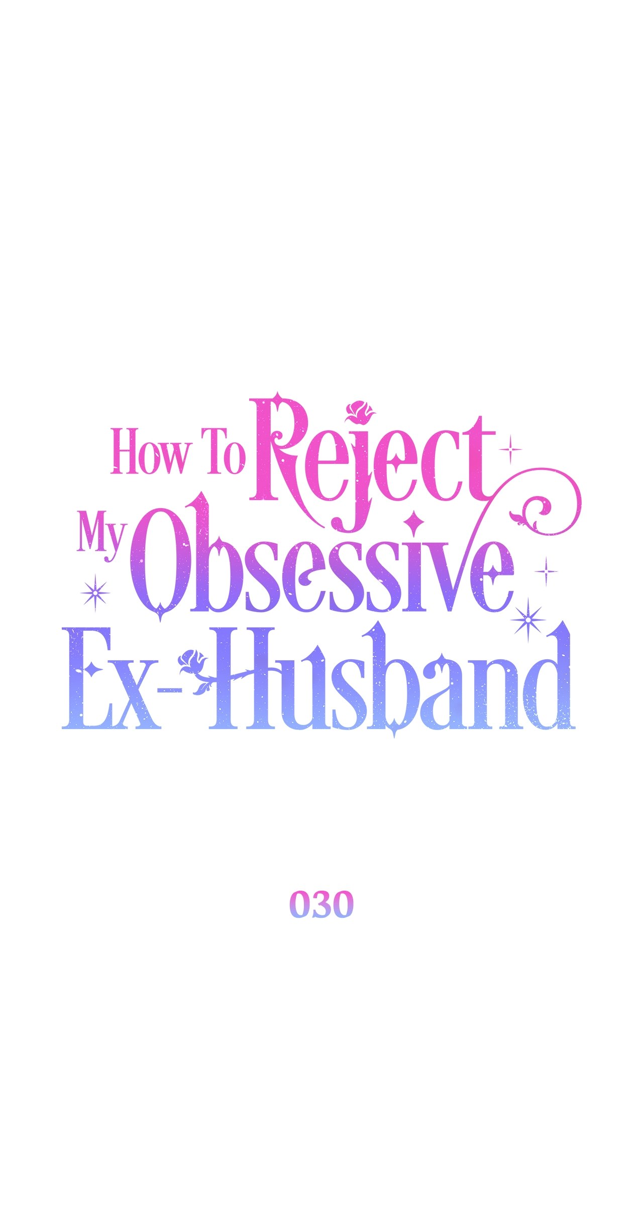 Read How to Reject My Obsessive Ex Husband FR Manga Online