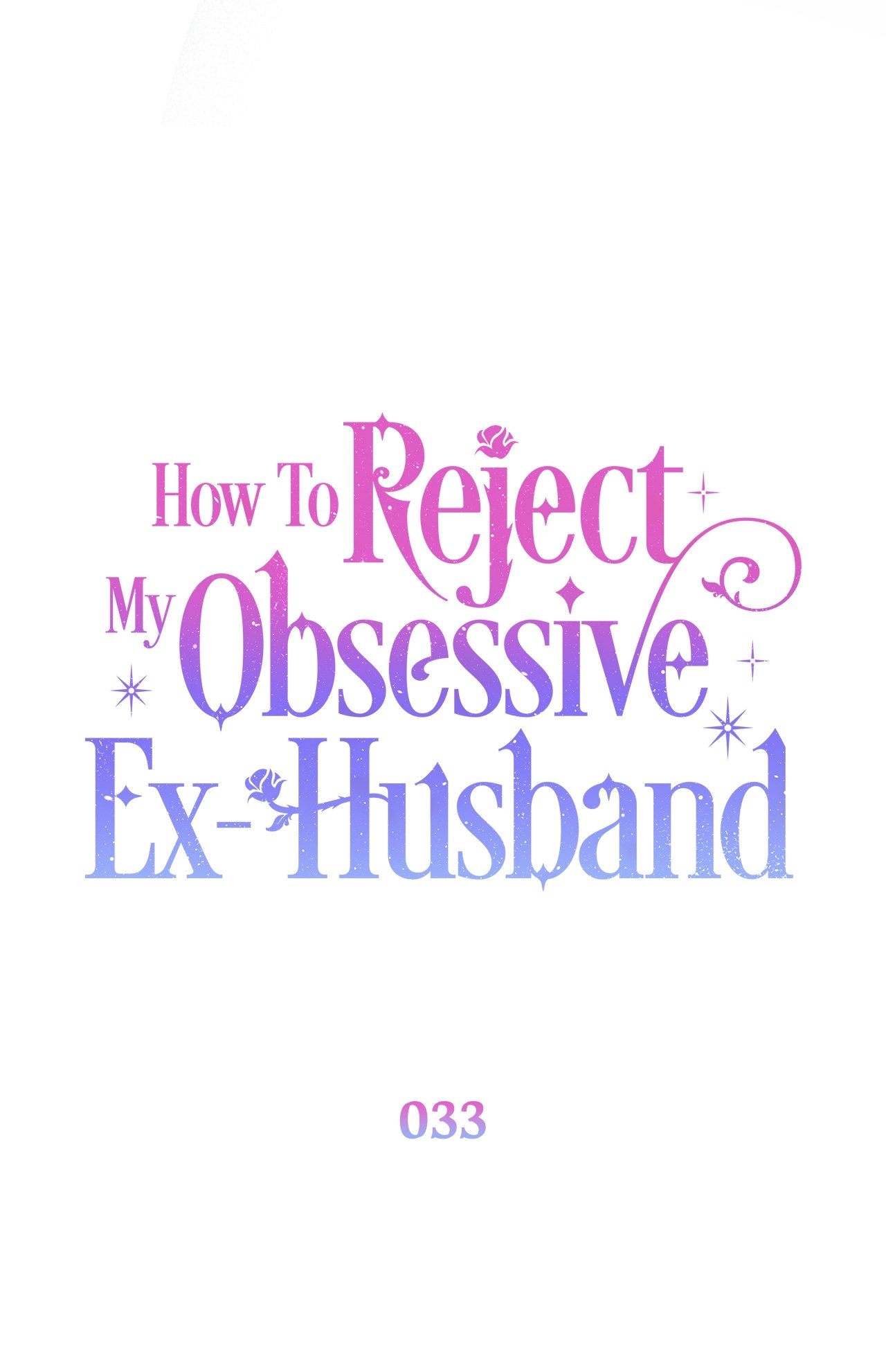Read How to Reject My Obsessive Ex Husband FR Manga Online