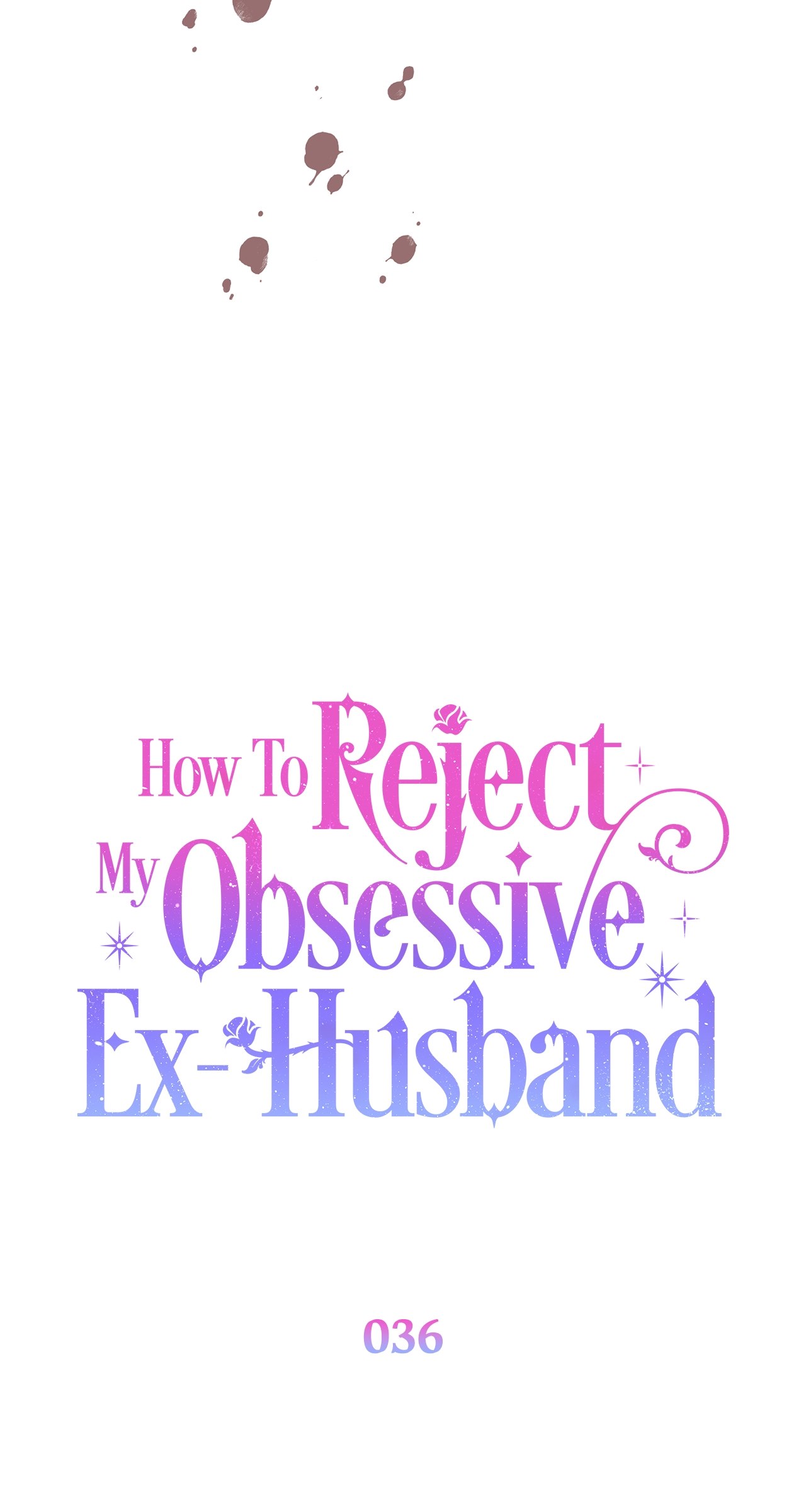 Read How to Reject My Obsessive Ex Husband FR Manga Online