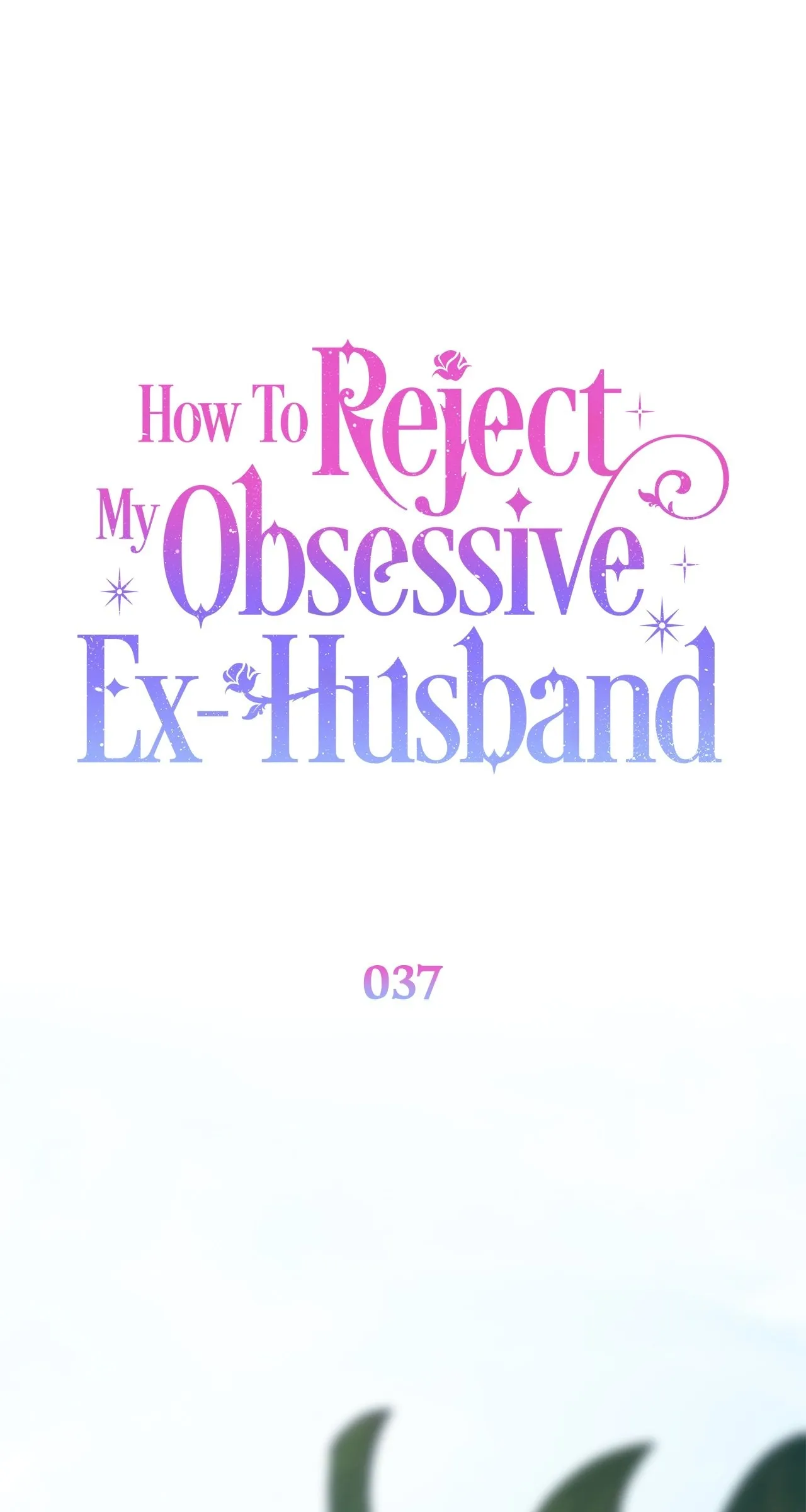 Read How to Reject My Obsessive Ex Husband FR Manga Online