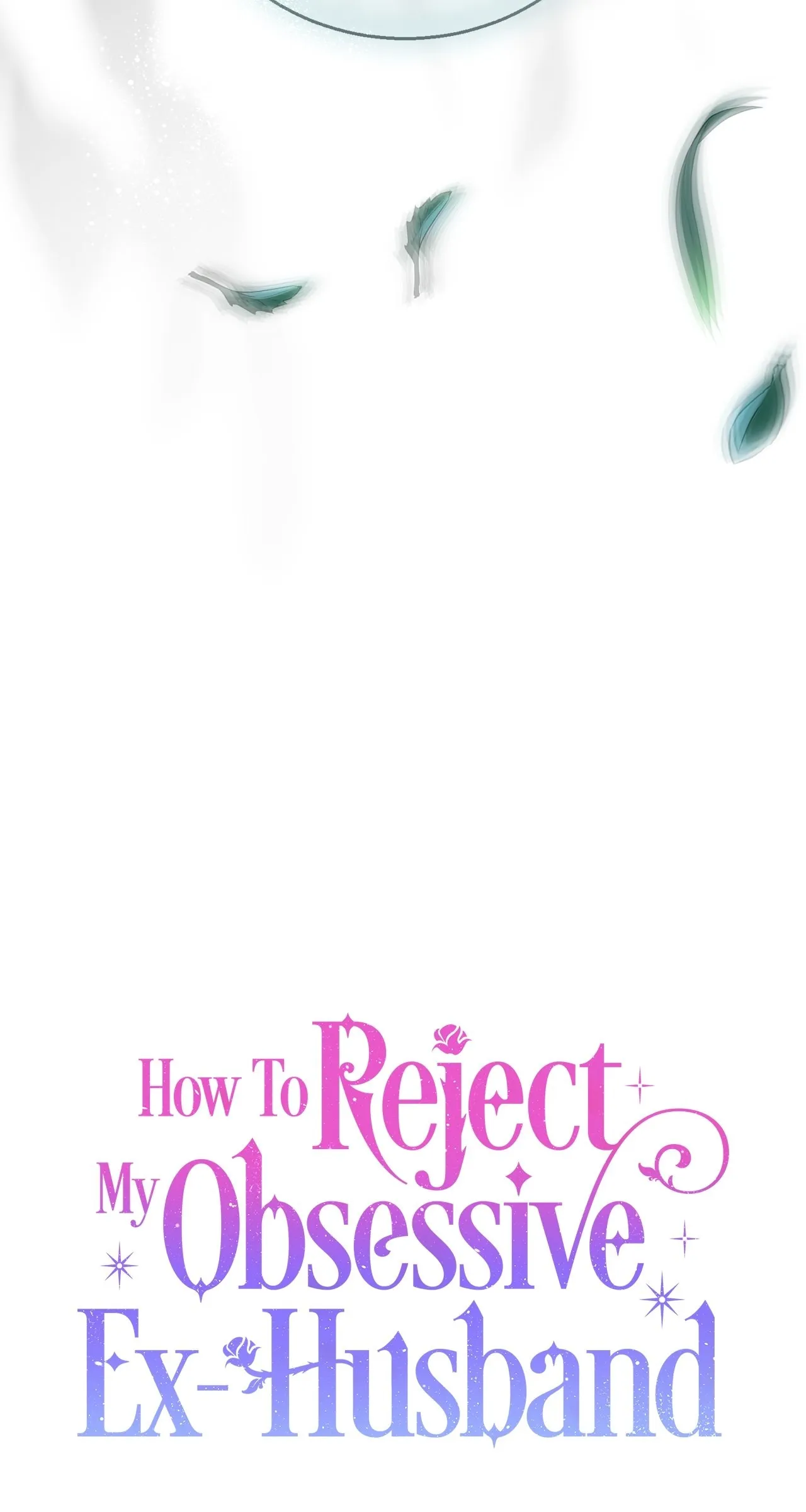 Read How to Reject My Obsessive Ex Husband FR Manga Online