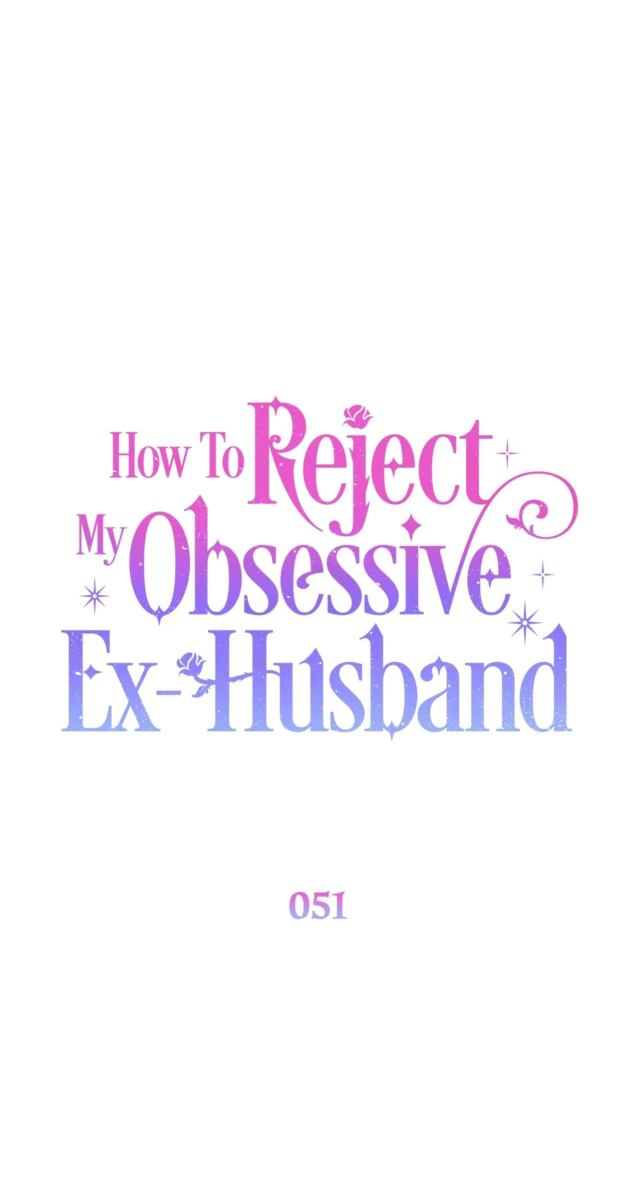 Read How to Reject My Obsessive Ex Husband FR Manga Online