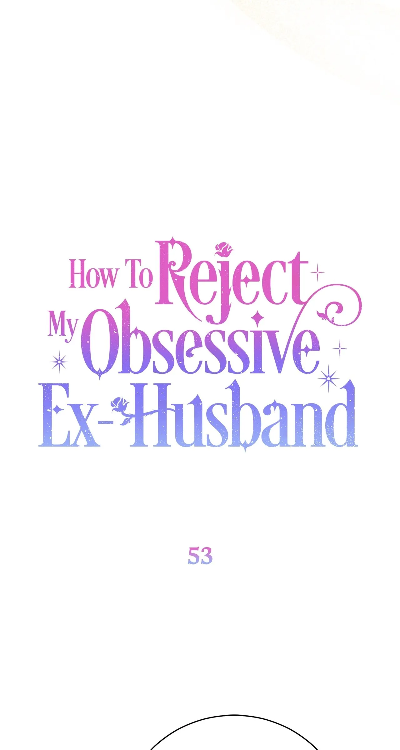 Read How to Reject My Obsessive Ex Husband FR Manga Online