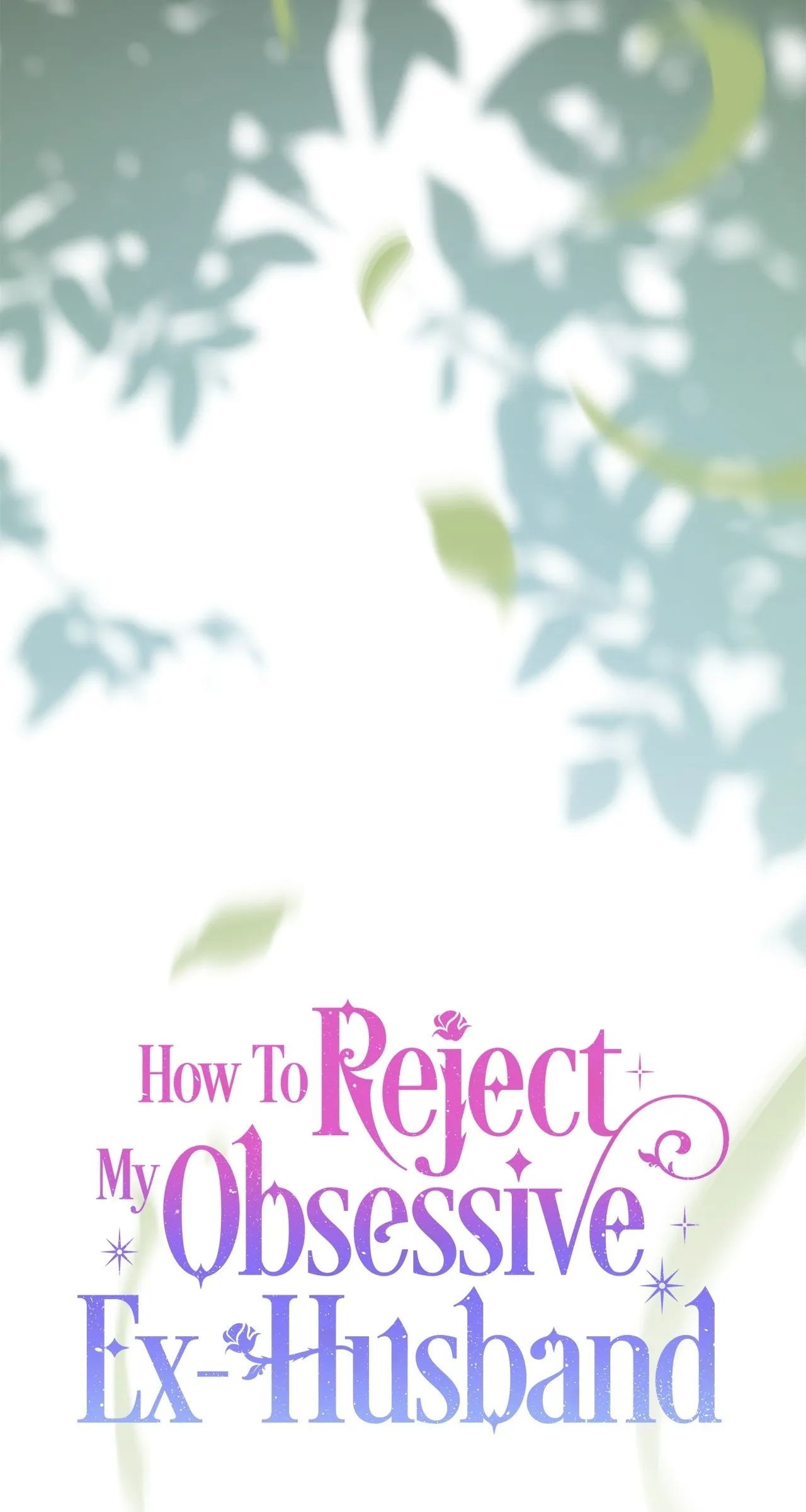 Read How to Reject My Obsessive Ex Husband FR Manga Online