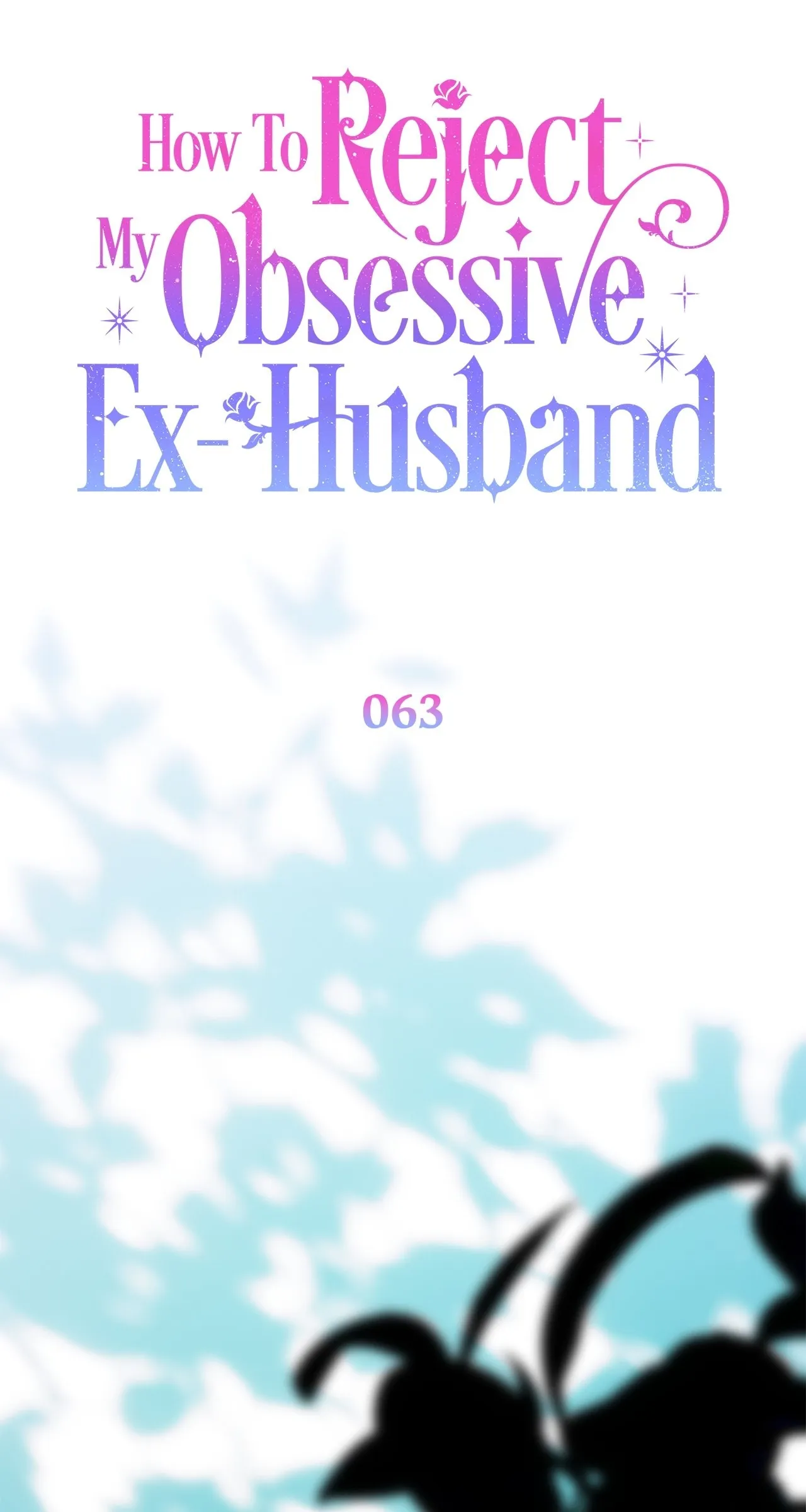 Read How to Reject My Obsessive Ex Husband FR Manga Online