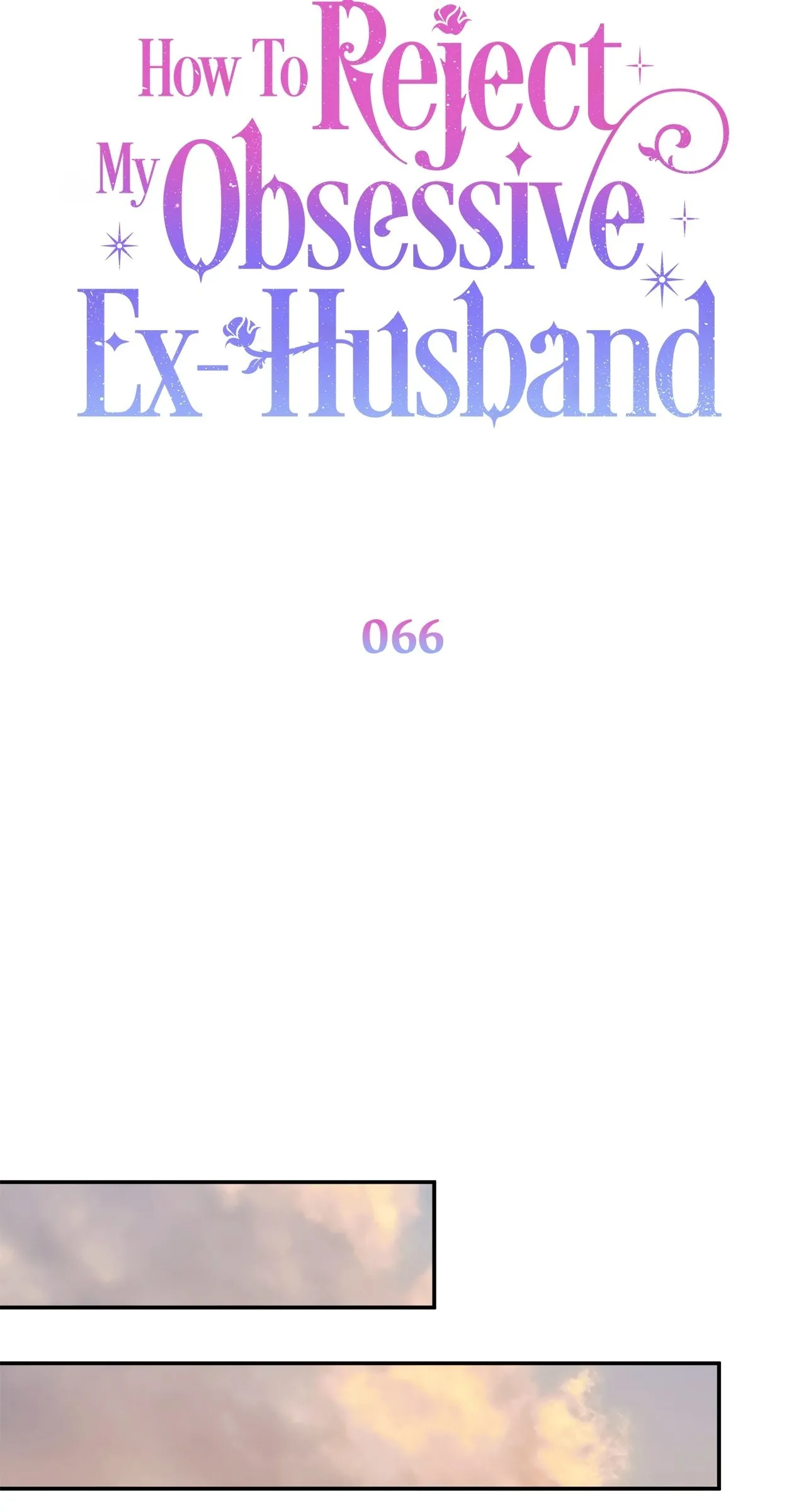 Read How to Reject My Obsessive Ex Husband FR Manga Online