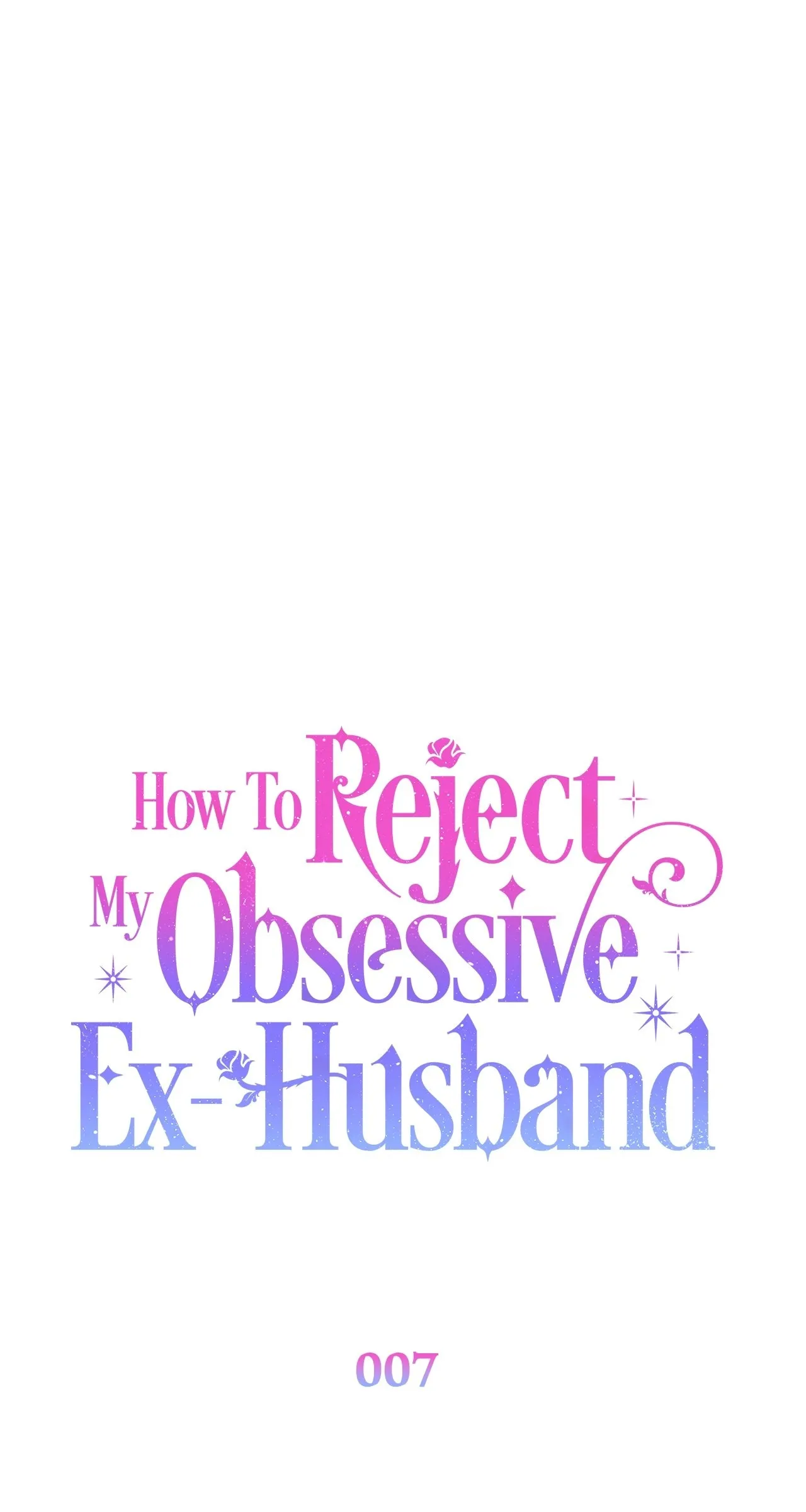 Read How to Reject My Obsessive Ex Husband FR Manga Online