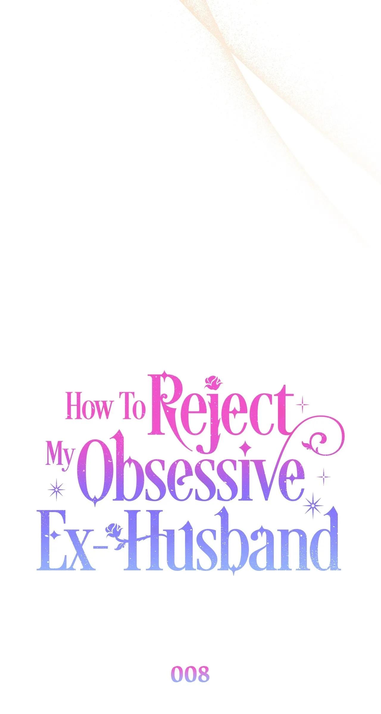 Read How to Reject My Obsessive Ex Husband FR Manga Online