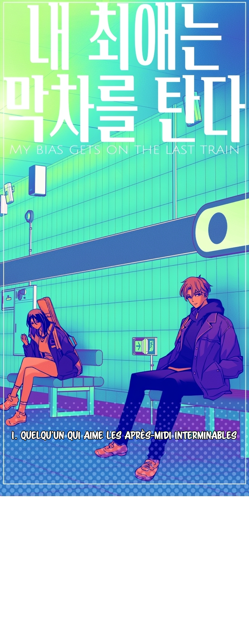 Read My Bias Gets On The Last Train FR Manga Online